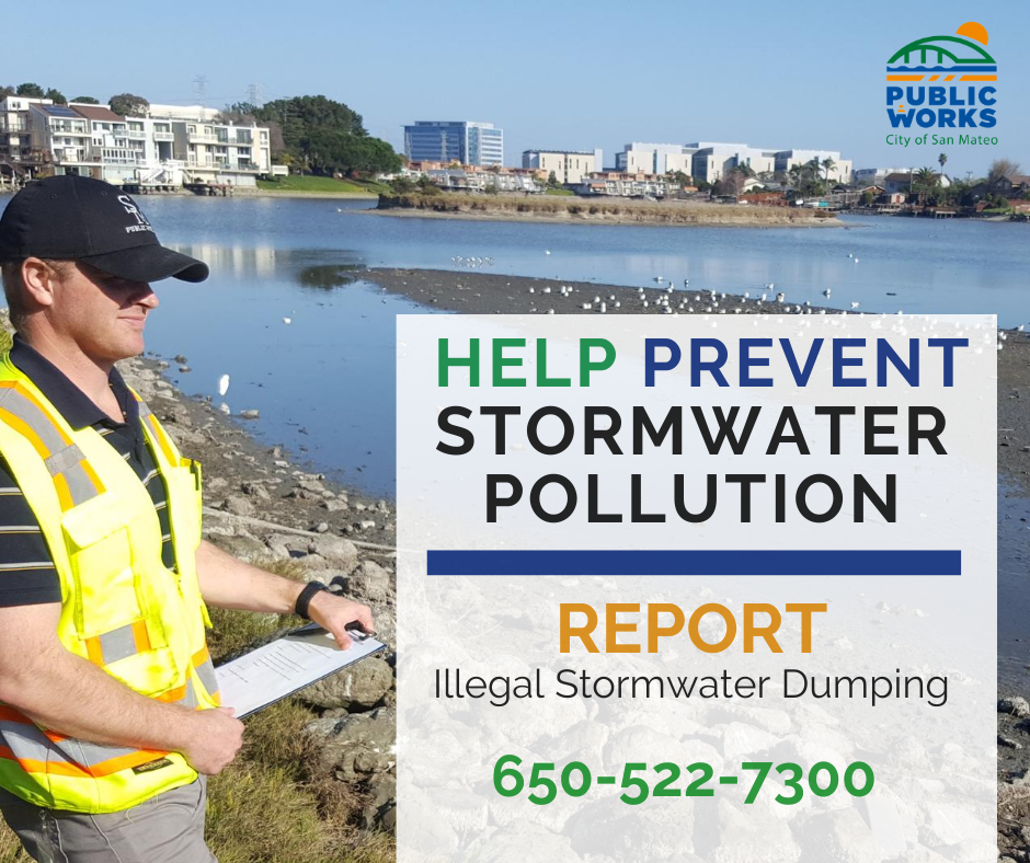 Report Illegal Stormwater Dumping 650-522-7300